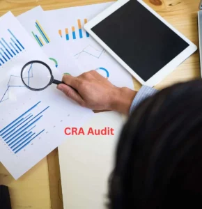 How to Prepare for a CRA Audit