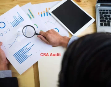 How to Prepare for a CRA Audit