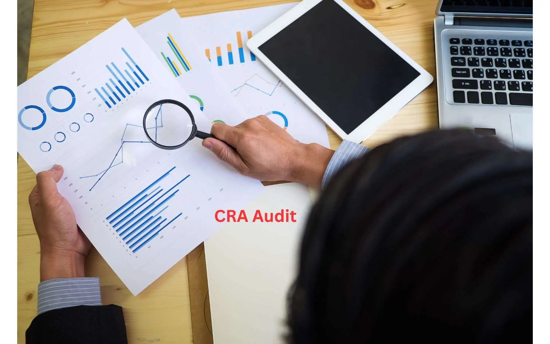 How to Prepare for a CRA Audit