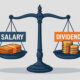 Salary vs Dividends